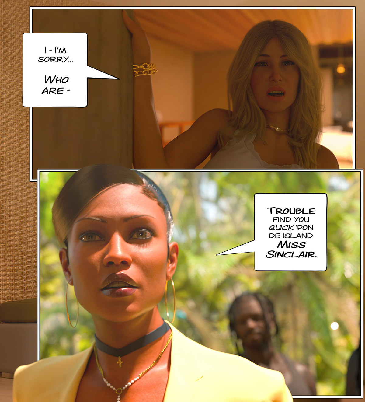 Trouble find you quick 'pon de island - Tropic of sin, Veronica Sinclair